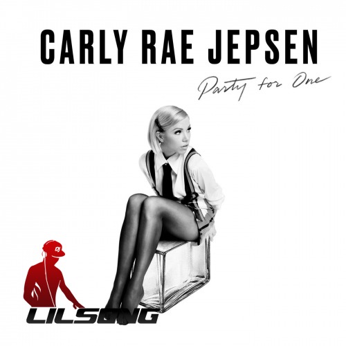 Carly Rae Jepsen - Party For One